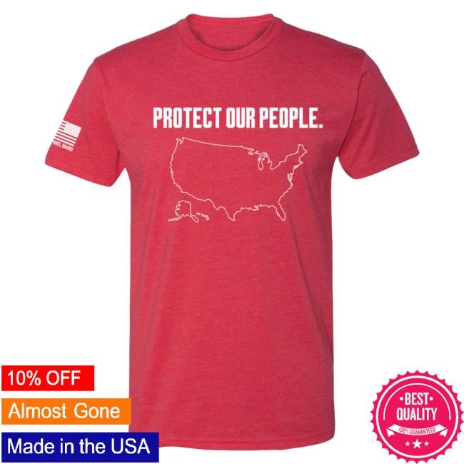 Official Based Apparel Merch Protect Our People Classic Shirt