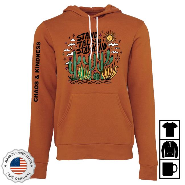 Official Chaos And Kindness Store Stand Tall Crew