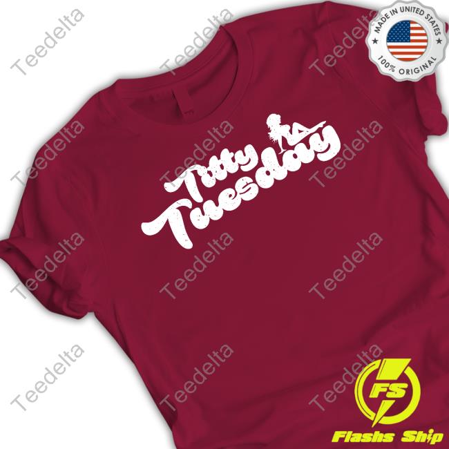 Acalclothing Merch Titty Tuesday Hoodie Sweatshirt