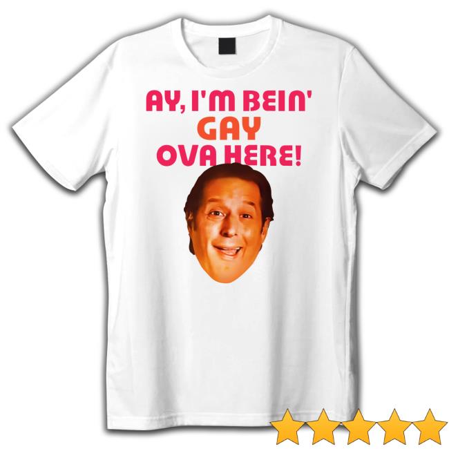 Trending Ay I’M Bein Gay Ova Here Long Sleeve T Shirt