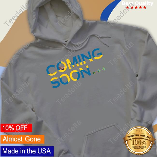 Official Nafo-Ofan Store Nafo Coming Soon Hoodie Nafo-Ofan Store Nafo Coming Soon Hoodie