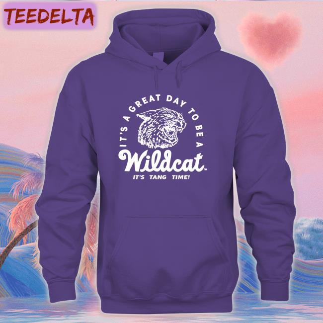 It's A Great Day To Be A Wildcat It's Tang Time Tee Shirt K-State Student Section
