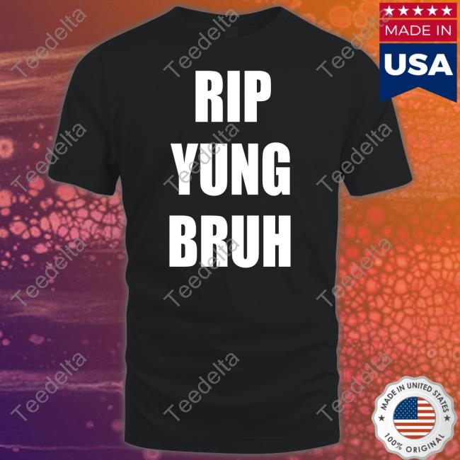 Darkmedicine Merch Rip Yung Bruh Shirts Tracy Grey