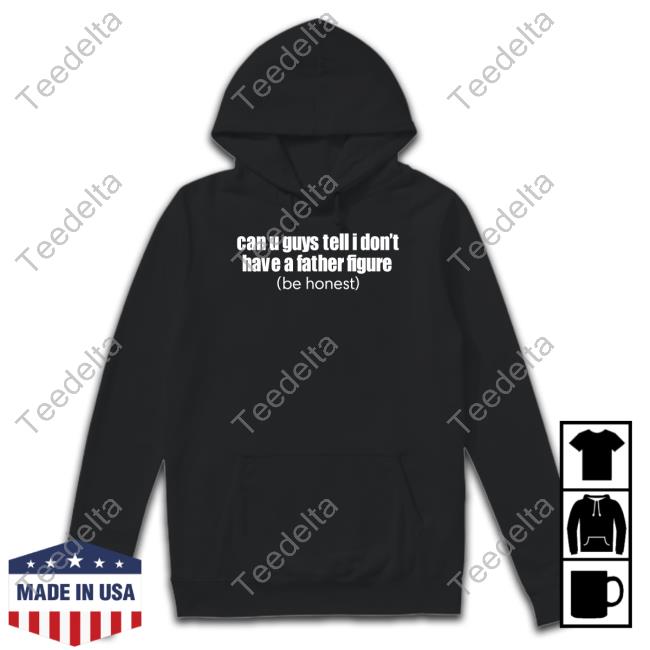 Ruleece Can U Guys Tell I Don't Have A Father Figure Unisex T Shirt Ruleece Can U Guys Tell I Don't Have A Father Figure Official