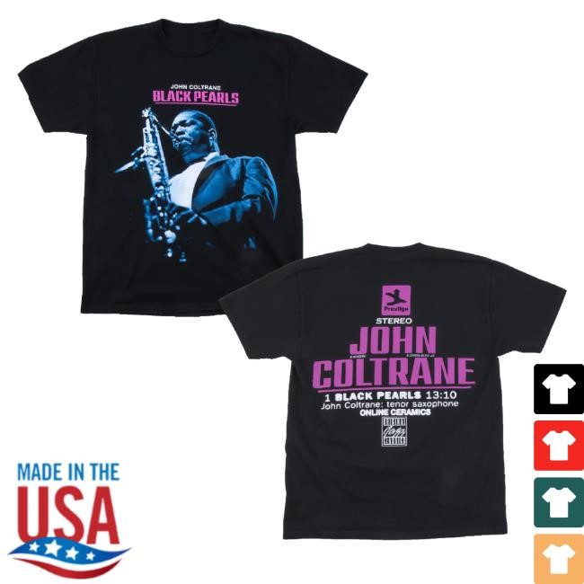 Online Ceramics Merch John Coltrane Black Pearls Black New Shirt