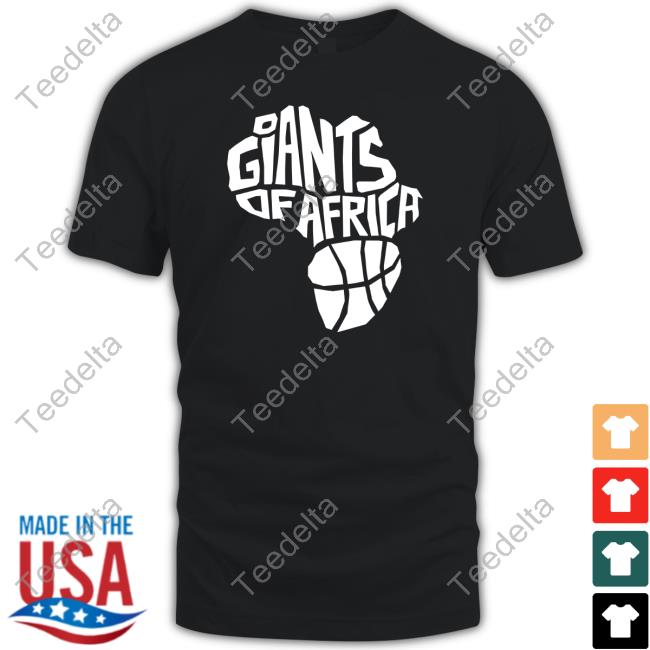 Giants Of Africa Shirt