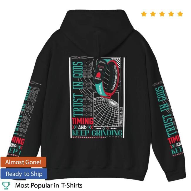 Homebless Apparel Merch Trust In God's Timing Shirts