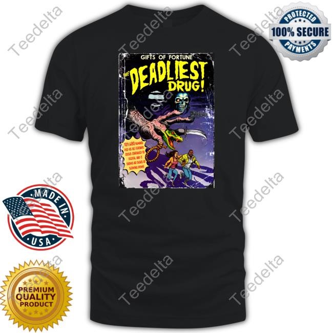 Gifts Of Fortune The Deadliest Drug Tank Top