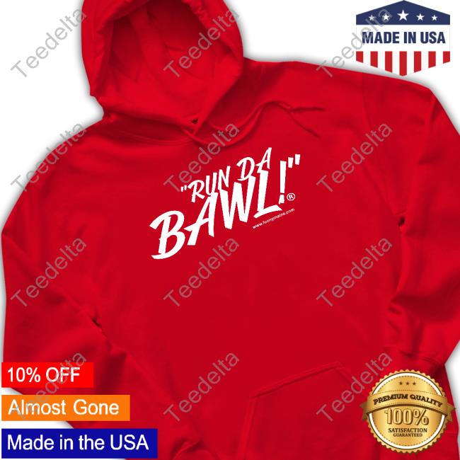 Funny Maine Run Da Bawl Hoodie Sweatshirt