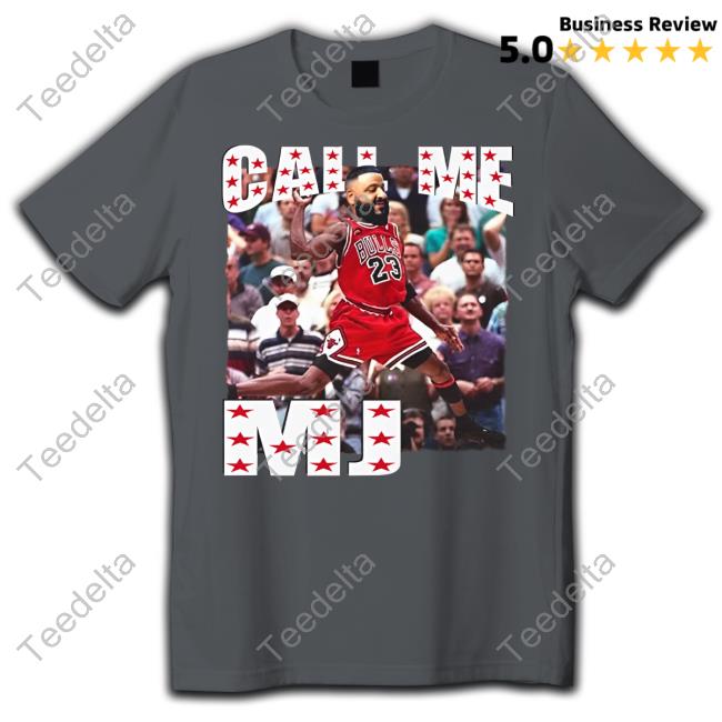 Nice Call Me Mj Shirt Sweatshirt Call Me Mj