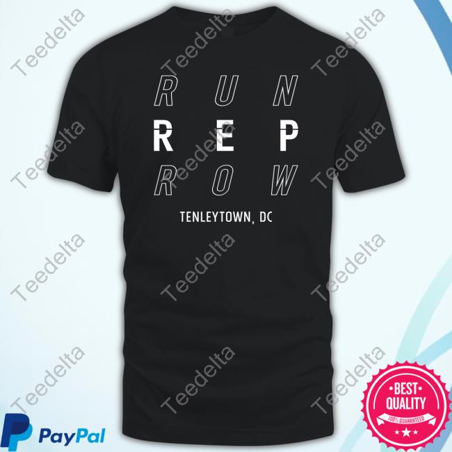 Run Rep Row Tenleytown, Dc Tee Shirt