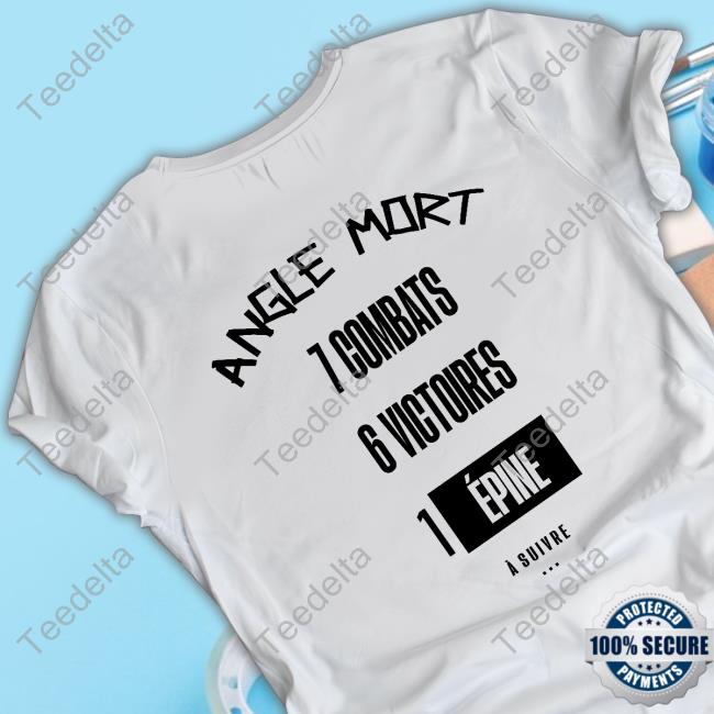 Cédric Doumbè Angle Mort 7 Combats 6 Victoires 1 Epine Tee Shirt