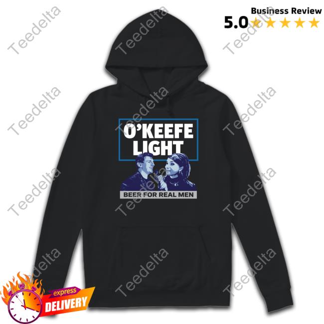 O'keefe Light Beer For Real Men Shirt