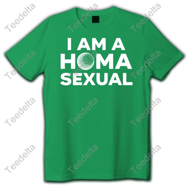 I Am A Homa Sexual Hoodie