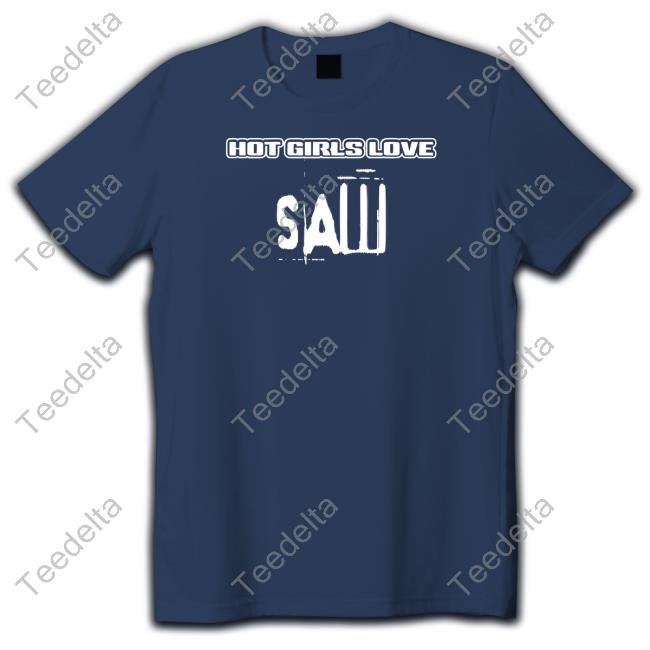 Hot Girls Love Saw Sweatshirt Spooky Yaki Hot Girls Love Saw Sweatshirt