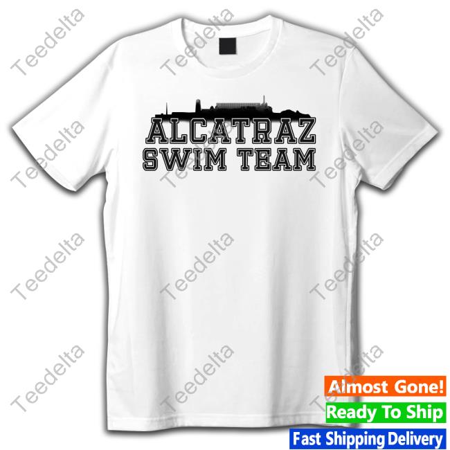 Alcatraz Swim Team Shirt