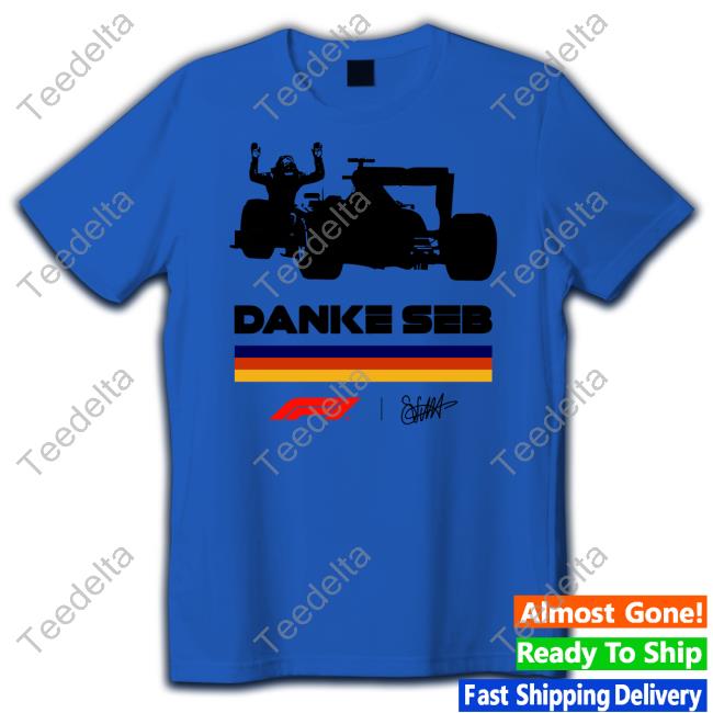 Formula 1 Sebastian Vettel Danke Seb Shirt Autosport