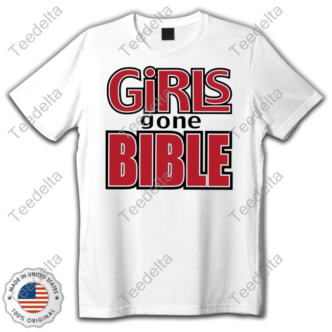 Official Girls Gone Bible Sweatshirt