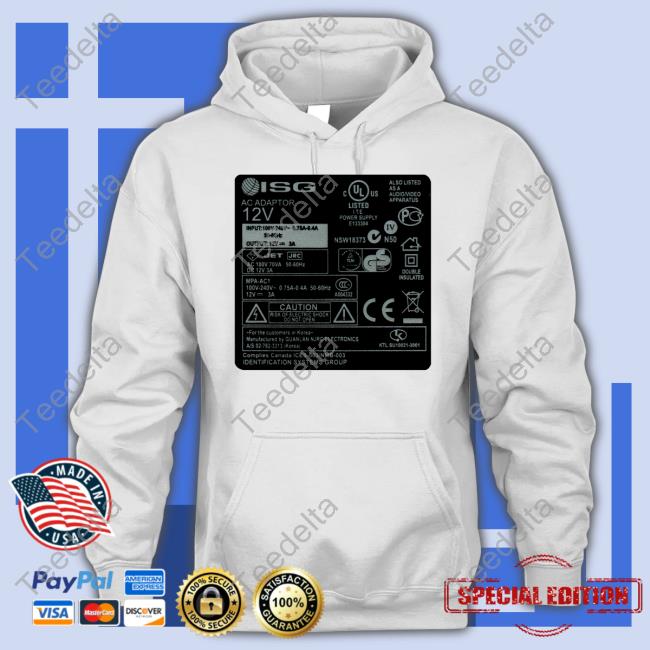 Ul Electronic Labels Isg Ac Adaptor 12V T Shirt