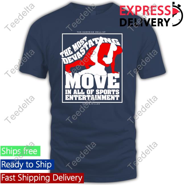 The Most Devastating Move In All Of Sports Entertainment Long Sleeve T Shirt