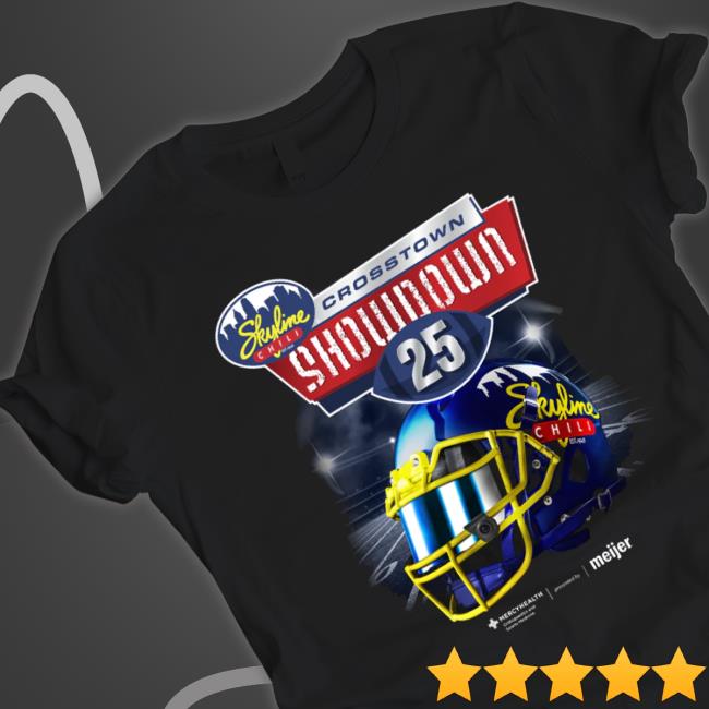 Official Skyline Chili Crosstown Showdown shirt