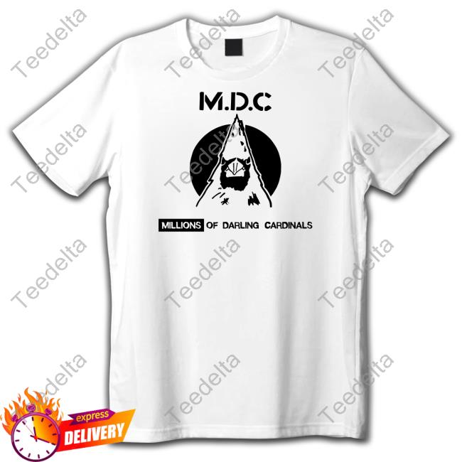 Mdcpunkofficial Shop Millions Of Darling Cardinals New Shirt