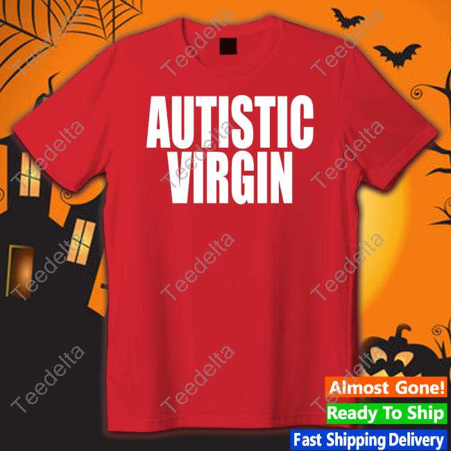 Neopunkfm Merch Autistic Virgin Tee