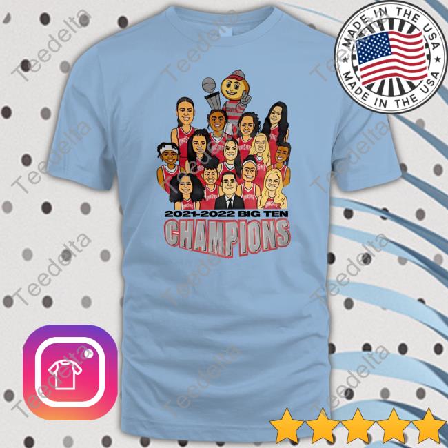 Ohio State Wbb 2021 2022 Big Ten Champions New Shirt