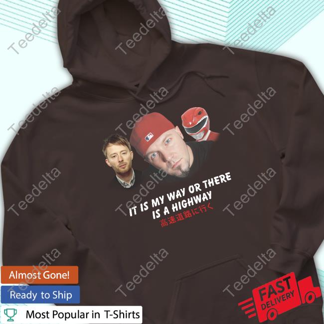 Fakehandshake It Is My Way Or There Is A Highway Official Fakehandshake Shop It Is My Way Or There Is A Highway Tee Shirt