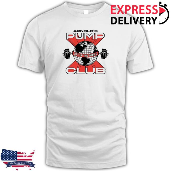 Arnold Schwarzenegger Official Store Lift Up The World shirt, hoodie, tank top, sweater and long sleeve t-shirt