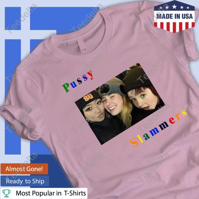 Pussy Slammers Tee Pussy Slammers Hoodie