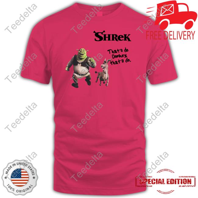 Shrek That'll Do Donkey That'll Do Long Sleeve T Shirt