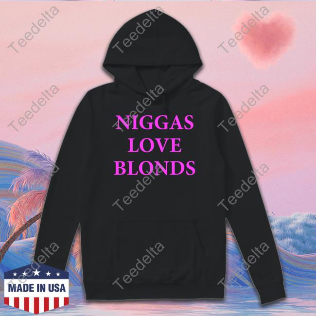 Stop Fucking Posting Every 2 Seconds Please Niggas Love Blonds Sweatshirt