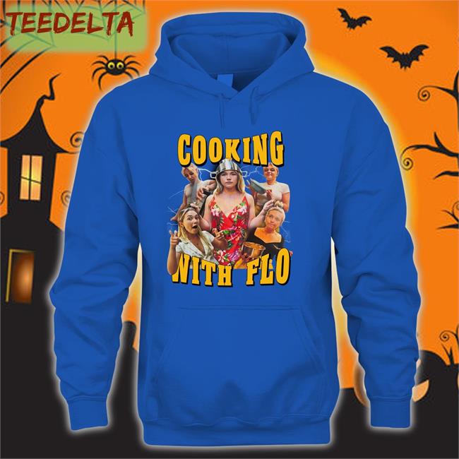 Florence Pugh Cooking With Flo Shirt Y2ktees Merch