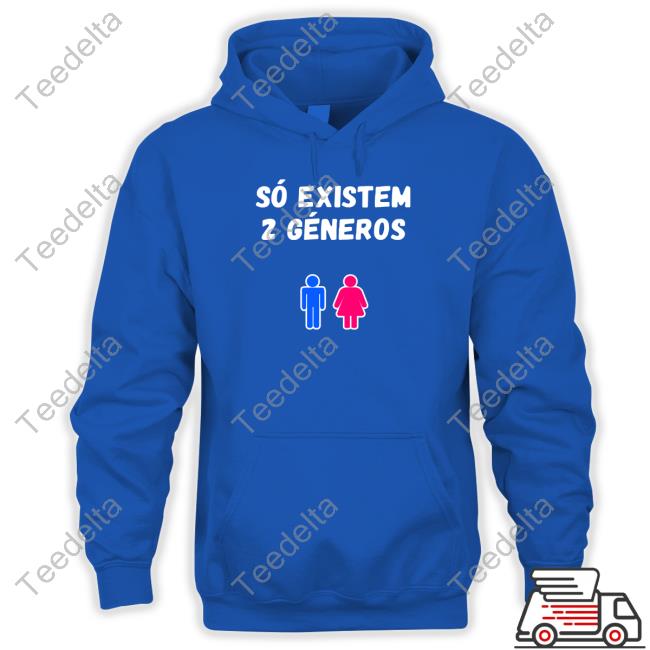 Só Existem 2 Géneros Hooded Sweatshirt