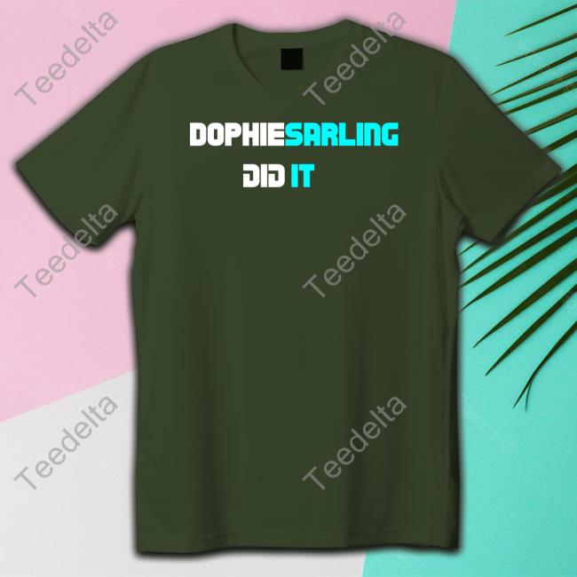 Dophiesarling Did It Hoodie