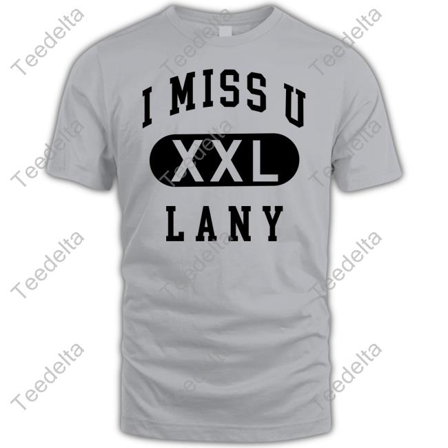 Thisislany I Miss U Lany Xxl Long Sleeve