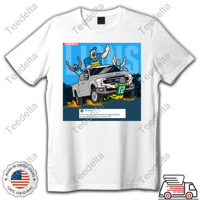 Dave Rappoccio Aaron Rodgers Getting Blasted By Jared Goff Tees