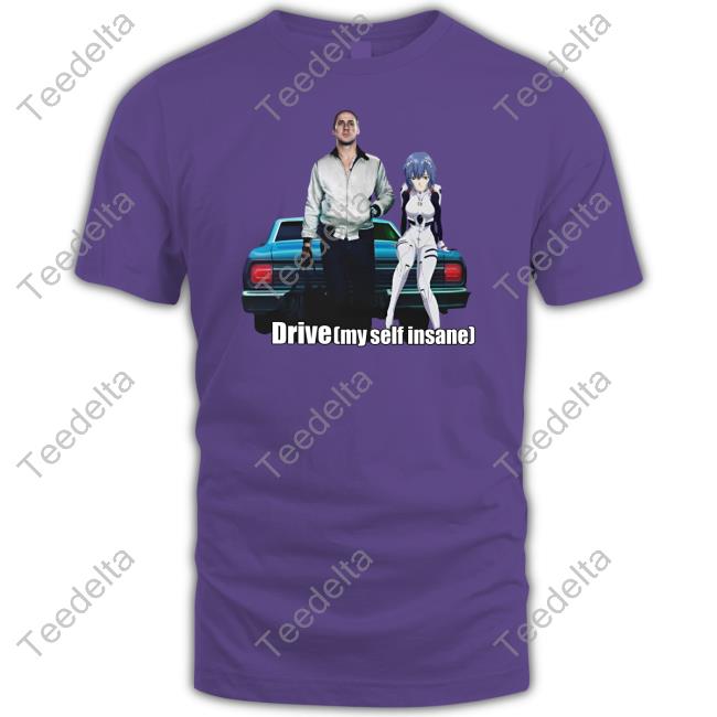 Goofyahhtees Store Drive Myself Insane Tee Shirt Mr. Goofy Ahh
