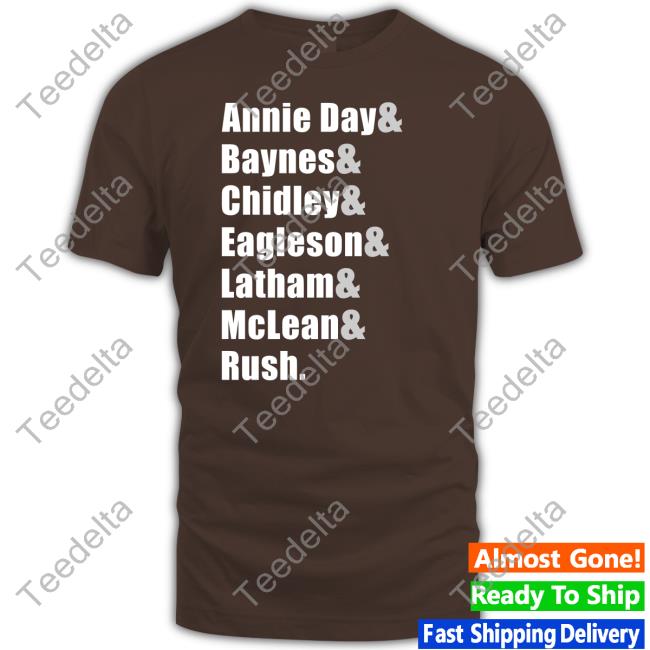 Annie Day Baynes Chidley Eagleson Latham Mclean Rush Shirt