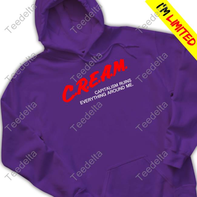 Fwmj Store Cream Capitalism Runs Everything Around Me Tee Shirt Shirts That Go Hard
