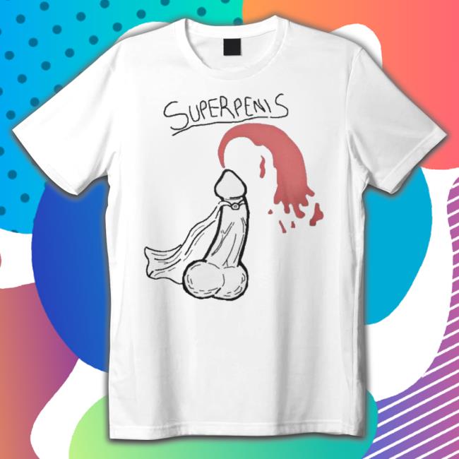 Super Penis 2023 White Shirt