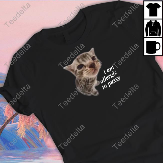 I Am Allergic To Pussy Crewneck Sweatshirt