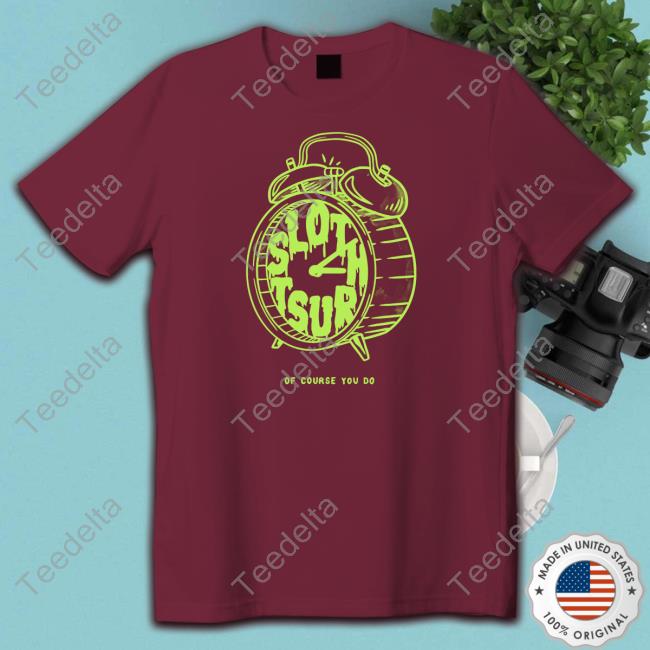 Offcial Slothrust Merch 3:11 I Look At The Clock Tee Shirts