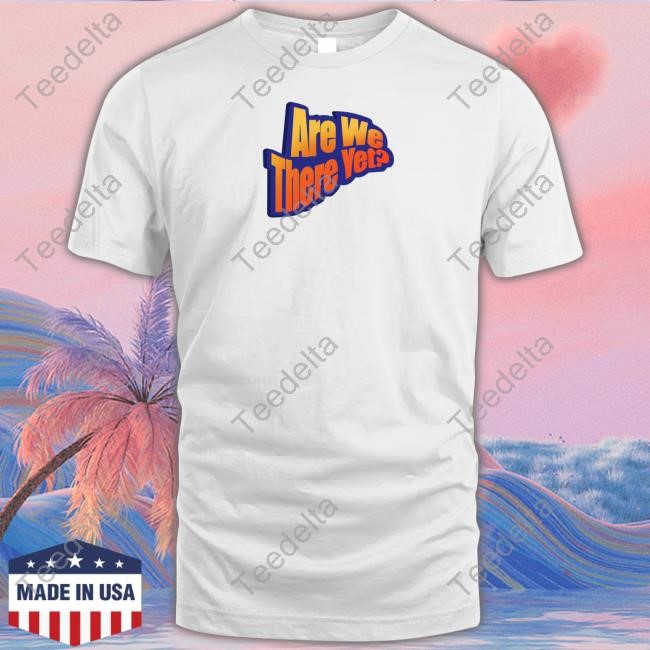 James Marriott Are We There Yet New Shirt