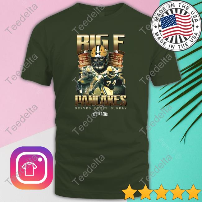 Elgton Jenkins Big E Pancakes Served Every Sunday Shirt 4Thnlong Merch