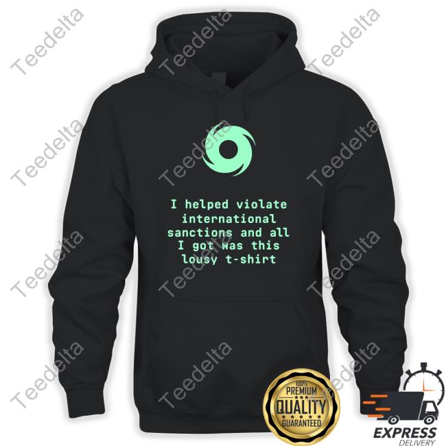 Pancakesbrah I Helped Violate International Sanctions And All I Got Was This Lousy T Shirt Sweatshirt