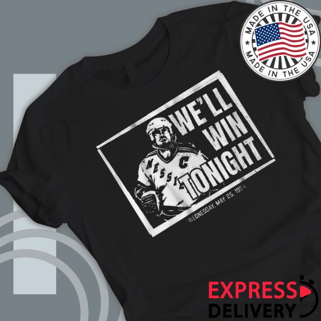 Mark Messier We’Ll Win Tonight Shirt