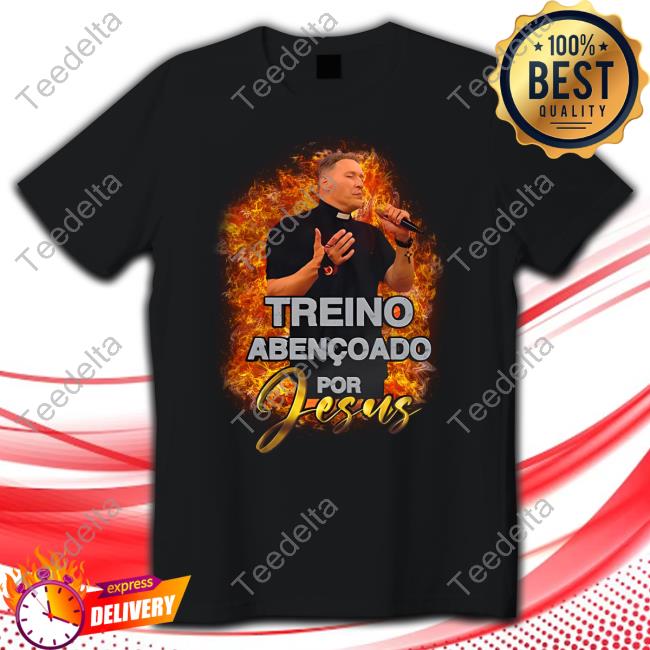 Treino Abencoado For Jesus Shirt