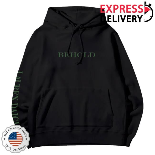 Lauren Daigle Merch Store Behold Hoodie